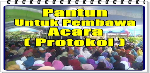 Pantun Untuk Pembawa Acara Protokol Aplikasi Di Google Play