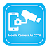 Mobile Camera As CCTV7.6