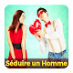 Download Attirer un homme et le séduire pour s'engager For PC Windows and Mac 5.0.0