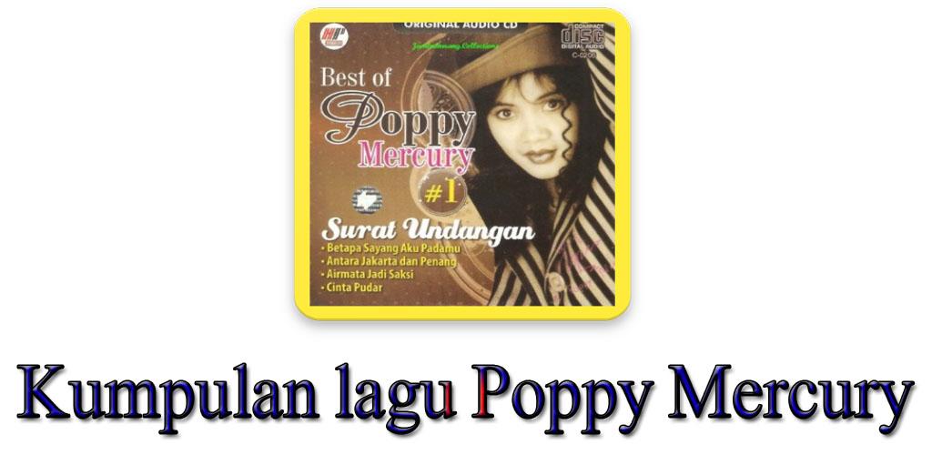 Download lagu poppy mercury surat undangan