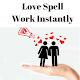 Download Love Spell That Works For PC Windows and Mac 1.0