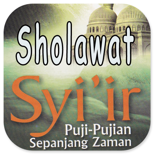 Sholawat Syiir Puji-Pujian
