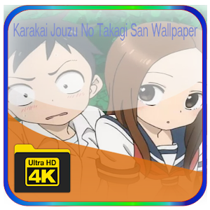 Unduh Karakai Jouzu No Takagi San Wallpaper Apk Versi Terbaru 1 0