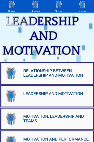 Leadership And Motivation