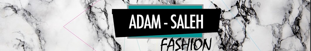 Adam Saleh Fashion Banner