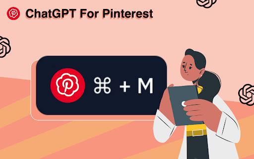 ChatGPT Assistant For Pinterest™