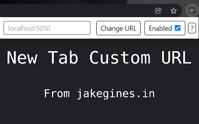 New Tab Custom URL chrome extension