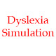 Dyslexia Simulation