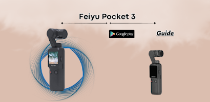 Basic Tutorial  Feiyu Pocket 3 