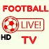 Live Football TV : Live Football Streaming HD 20191.0