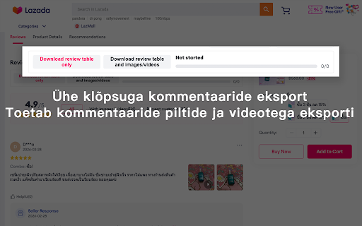 Lazada arvustuste eksport – piltide,videote allalaadimine,Exceli abi