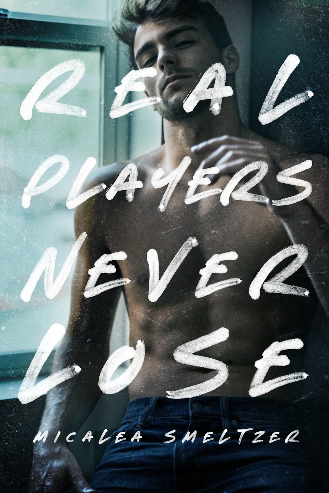 Real Players Never Lose by Micalea Smeltzer – Book Review Virginia Lee Blog