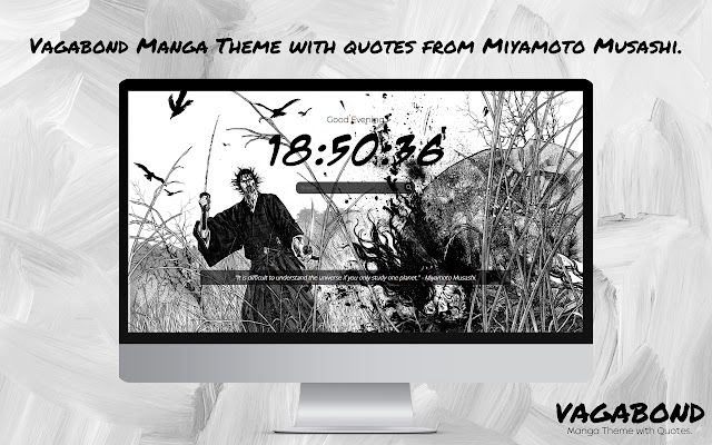 Vagabond: Manga Theme with Musashi quotes.