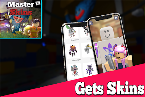 App Roblox Skins Master MOD Robux Android game 2022 