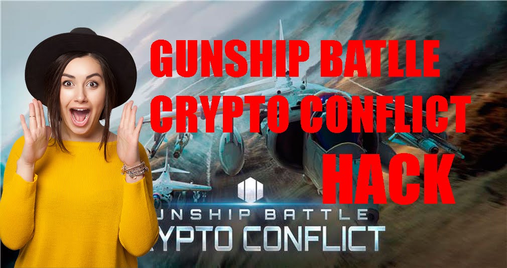 Gunship Battle Crypto Conflict Hack Gems Cheat Android IOS