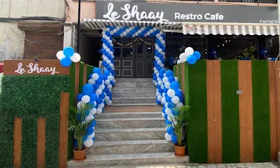 Le Shaay Restro Cafe