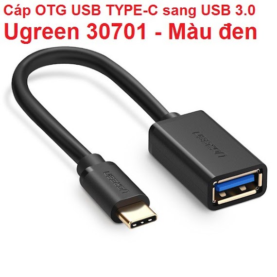 Cáp Otg Usb Type - C Sang Usb 3.0 ( Ugreen 30701 / Ugreen 30702 )