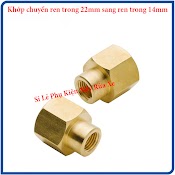 Khớp Nối Chuyển Ren Trong 22Mm Sang Ren Trong 14Mm Bằng Đồng, Phụ Kiện Máy Rửa Xe