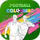 Football Coloring Books - soccer coloring games Download on Windows