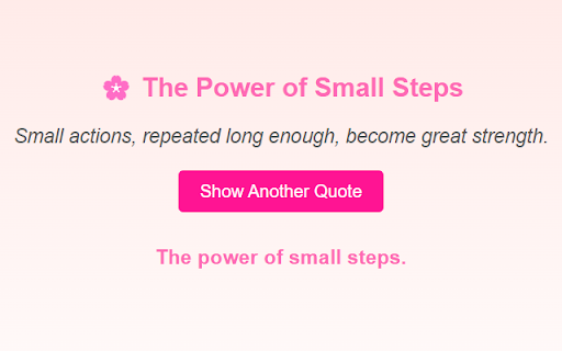 The Power of Small Steps