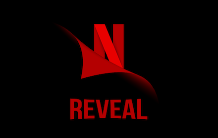 Reveal for Netflix Preview image 0