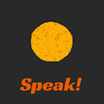 Speak! Apk