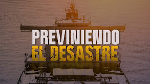 Previniendo el desastre thumbnail