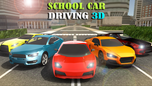 School Car Driving 3D