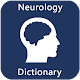 Download Neurology Dictionary For PC Windows and Mac 1.3