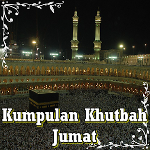 How to get Kumpulan Khutbah Jumat patch 2.0 apk for android