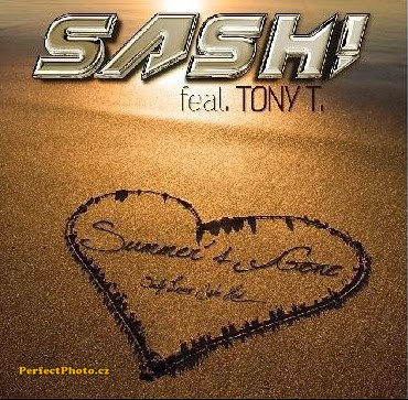 SASH! feat. Tony T. - Summer's Gone (Radio Edit)