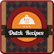 Download Dutch Recipes For PC Windows and Mac