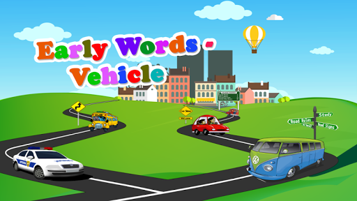 Early Words - My Vehicles Free