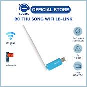 Usb Wifi Thu Wifi Lb Link Cho Pc Thu Sóng Wifi Cho Máy Tính Bàn Luviba Wn155