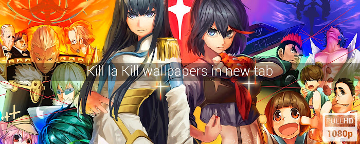 Kill la Kill Wallpapers New Tab marquee promo image