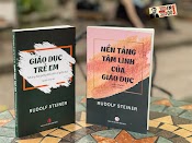 (Combo 2 Cuốn) Giáo Dục Trẻ Em – Những Bài Giảng Đầu Tiên Về Giáo Dục – Nền Tảng Tâm Linh Của Giáo Dục - Rudolf Steiner - Nguyễn Hồng Dịch – Nxb Tri Thức