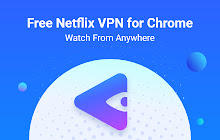 Free Netflix VPN for Chrome-Unblock Any Sites small promo image