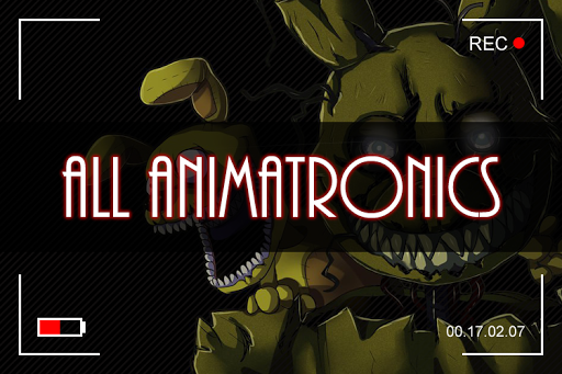 Animatronics from FNAF