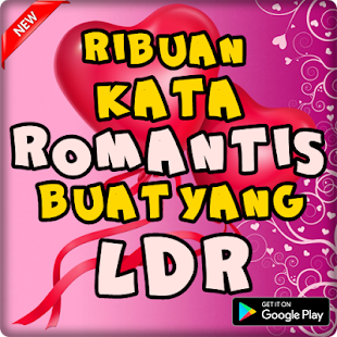 Kata Cinta Ldr Buat Pacar Kata Kata Mutiara Kata Cinta Ldr Buat Pacar Kata Kata Mutiara