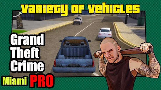  Grand Theft: Crime Miami PRO-   