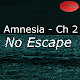 Amnesia - Ch 2 - No Escape icon