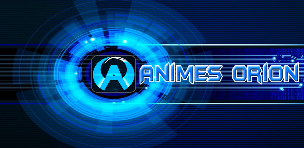 anime Orion - Versão Mais Recente Para Android - Baixe Apk