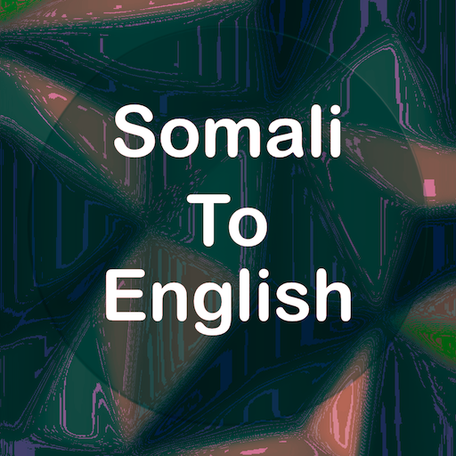 Somali To English Translator Offline And Online Aplicații Pe