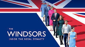 The Windsors: Inside the Royal Dynasty thumbnail
