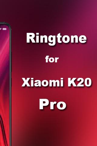 Ringtones for Xiaomi Redmi K30 pro