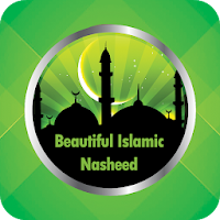 Best Beautiful islamic Nasheed