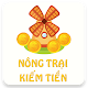 Nông trại kiếm tiền - Nong trai kiem tien