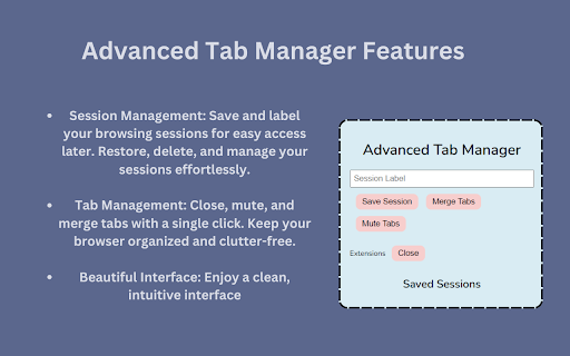 Advanced Tab Manager - Control Your Web Experience