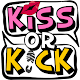Download Kiss Or Kick For PC Windows and Mac 1.13