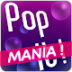 Pop It ! Mania